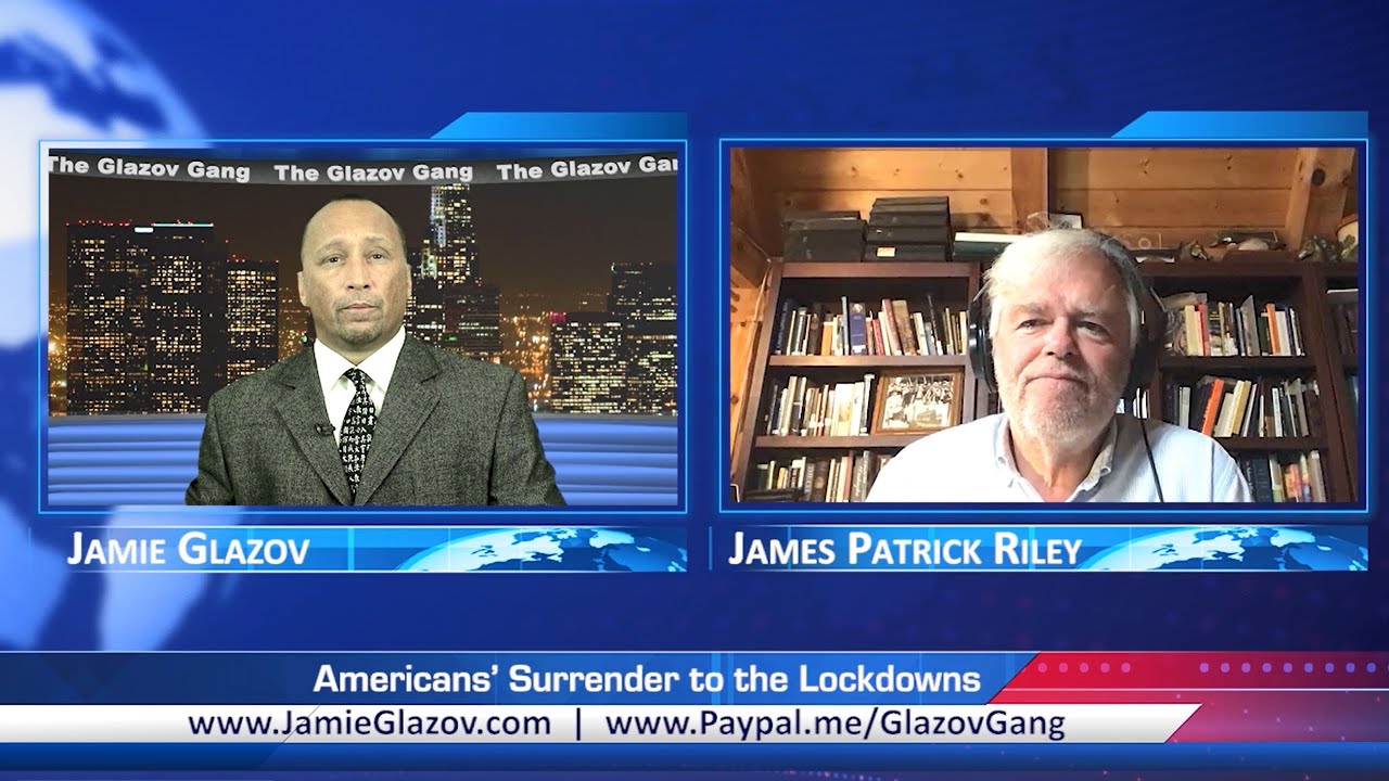 Glazov Gang: Americans’ Surrender to the Lockdowns