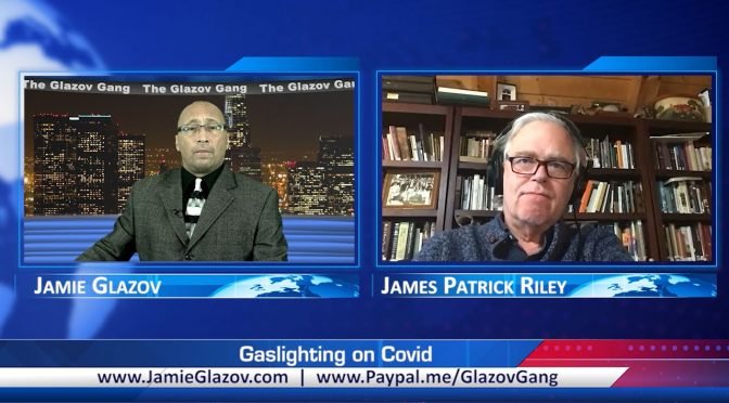 Glazov Gang: Gaslighting on Covid