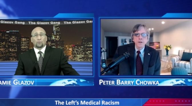 Glazov Gang: The Left’s Medical Racism
