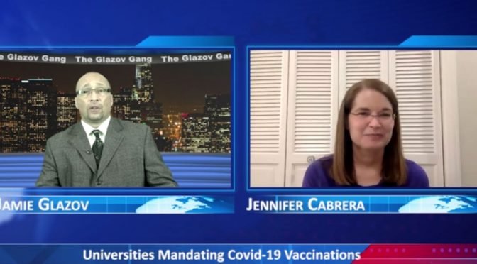 Glazov Gang: Universities Mandating Covid-19 Vaccinations