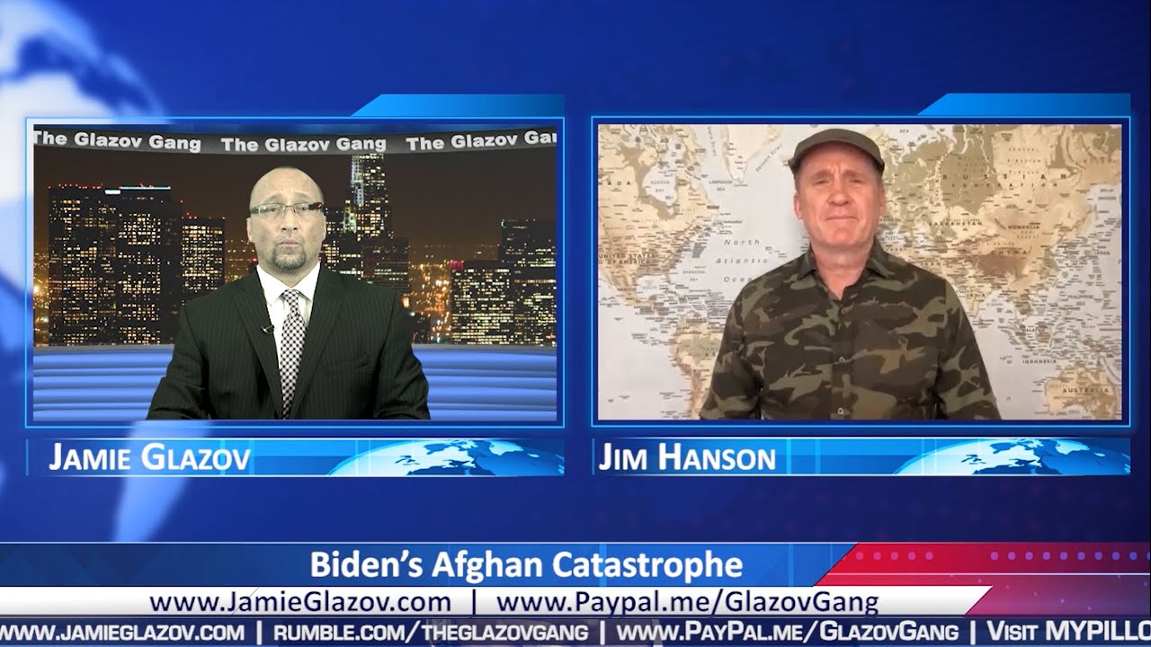 Glazov Gang: Biden’s Afghan Catastrophe