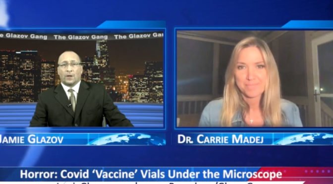 Glazov Gang: Horror – Covid ‘Vaccine’ Vials Under the Microscope