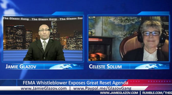 Glazov Gang: FEMA Whistleblower Exposes Great Reset Agenda
