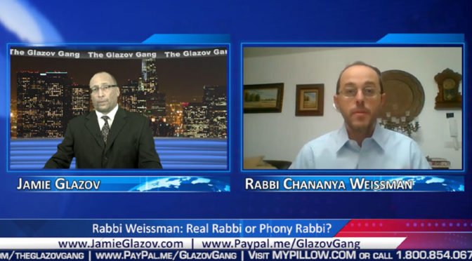 Rabbi Weissman Video: Real Rabbi or Phony Rabbi?