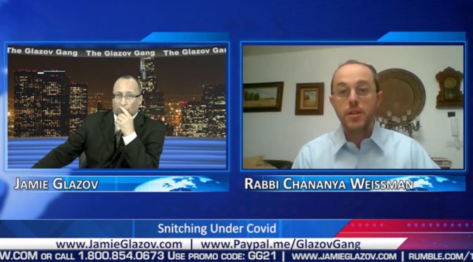 Rabbi Weissman Video: Snitching Under Covid