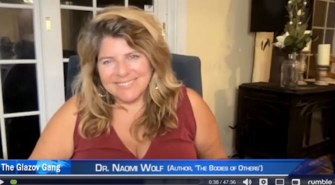 Glazov Gang: CDC & White House Colluded to Silence Naomi Wolf