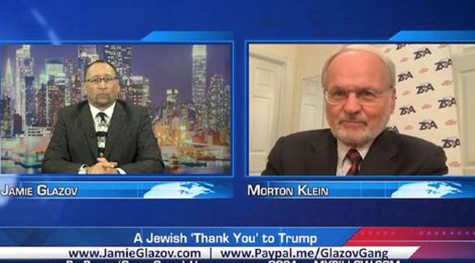 Morton Klein Video: A Jewish ‘Thank You’ to Trump