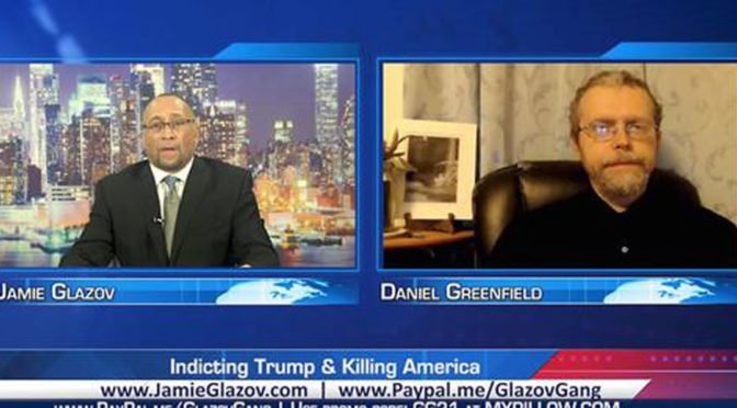 Glazov Gang: Indicting Trump & Killing America